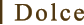 boulangerie gout（ブーランジュリーグウ) Dolce